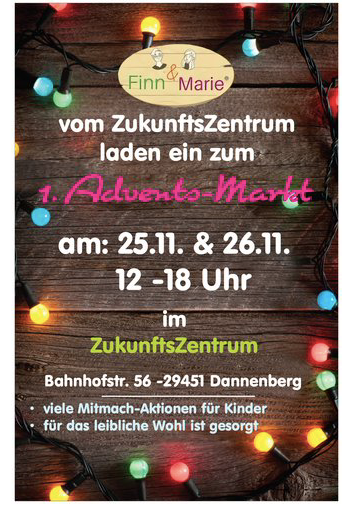 Freuet Euch auf unseren 1. Adventsmarkt